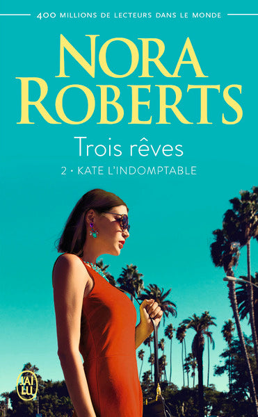 Trois rêves - Kate l'indomptable, Tome 2