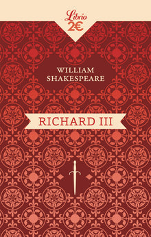 Richard III - Roméo et Juliette - Hamlet