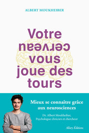 votre cerveau vous joue des tours