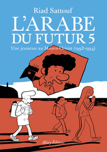 L'arabe du futur - volume 5