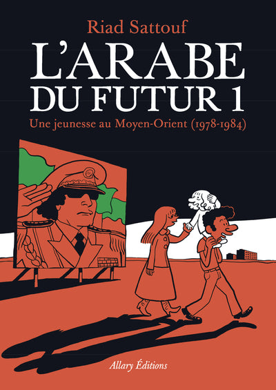 L'Arabe du futur - volume 1