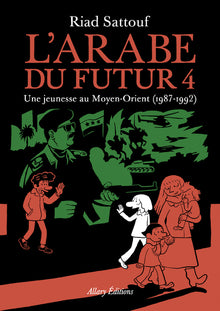 L'Arabe du futur - volume 4