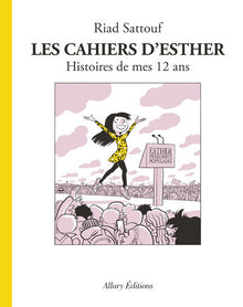 Les cahiers d'Esther - tome 3 Histoires de mes 12 ans