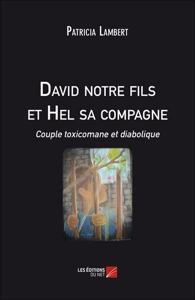 David notre fils et Hel sa compagne