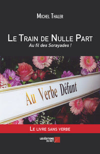 Le train de nulle part