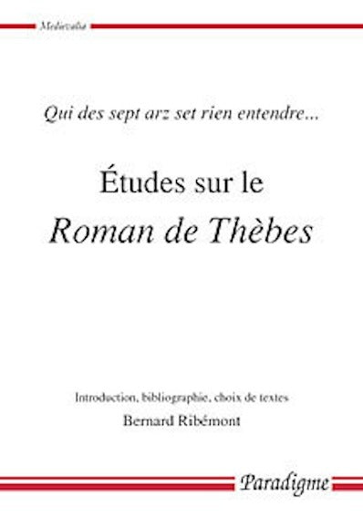 Etudes sur le Roman de Thèbes