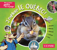J'explore le Québec