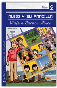 Alejo y su pandilla Nivel 2 Viaje a Buenos Aires