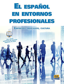 El espanol en entornos profesionales