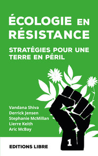 Ecologie en résistance T01