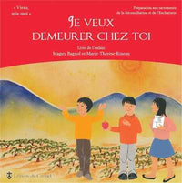 Je veux demeurer chez toi