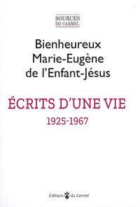 E crits d'une vie (1925-1967)