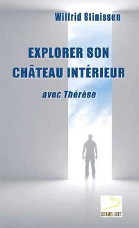 Explorer son château intérieur