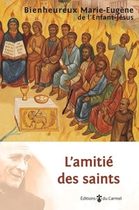 L'Amitié des saints