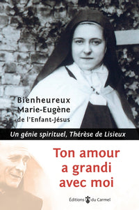 Ton amour a grandi avec moi