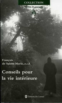 Conseils pour la vie intérieure