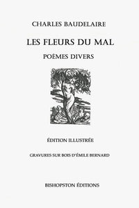 Les Fleurs du mal et poèmes divers