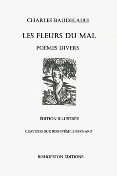Les Fleurs du mal et poèmes divers