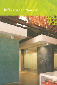 Lofts - Vivre et travailler