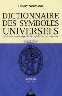 Dictionnaire des symboles universels - tome 3