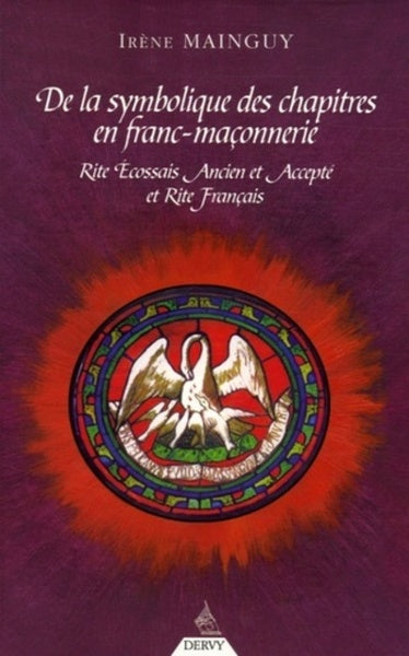 De la symbolique des chapitres en franc-maçonnerie