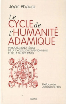 Le cycle de l'humanité adamique