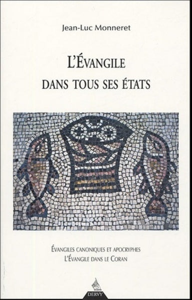 L'évangile dans tous ses états
