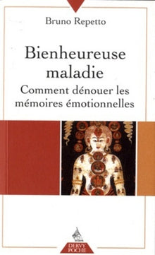 Bienheureuse maladie