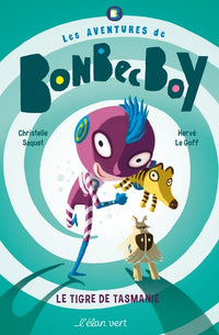Les aventures de Bonbec Boy - Le tigre de Tasmanie