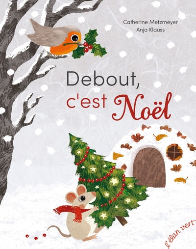Debout, c'est Noël !