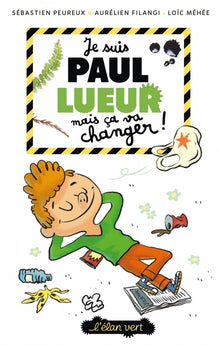 Je suis Paul lueur mais ça va changer