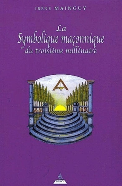 La symbolique maçonnique du troisième millénaire