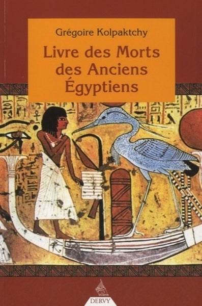Livre des morts des anciens Égyptiens