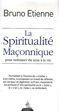La spiritualité maçonnique