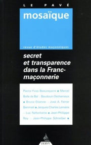 Secret et transparence dans la Franc-maçonnerie
