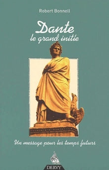 Dante, le grand initié