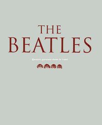 Les Beatles, quatre garçons dans le vent
