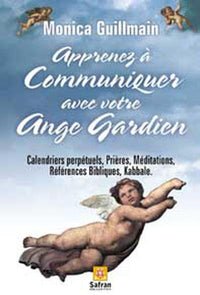 Apprenez à communiquer avec ange gardien