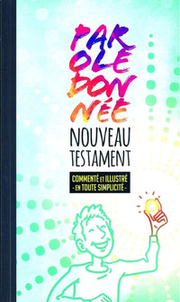 Nouveau Testament Parole donnée