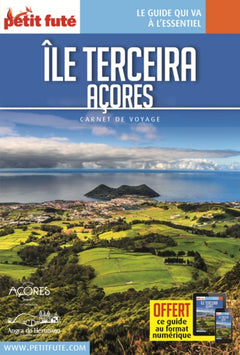 Guide Île de Terçeira 2022 Carnet Petit Futé