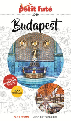 Guide Budapest 2020 Petit Futé