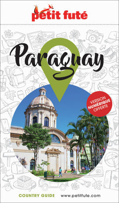 Guide Paraguay 2026/2027 Petit Futé