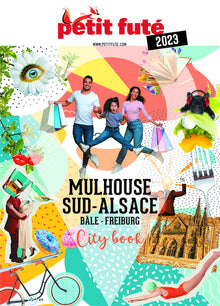 Guide Mulhouse 2023 Petit Futé