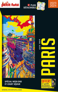 Guide Paris 2023 City trip Petit Futé