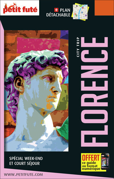 Guide Florence City Trip 2022/2023 City trip Petit Futé