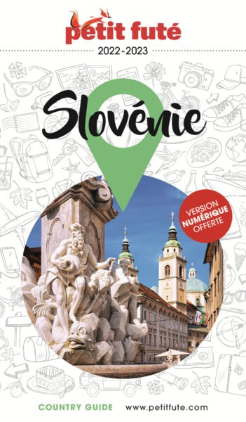 Guide Slovénie 2022-2023 Petit Futé