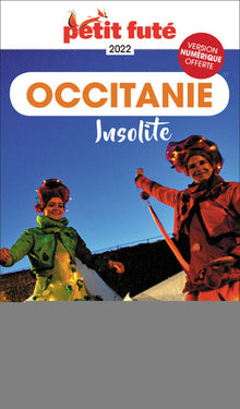 Guide Occitanie insolite 2021 Petit Futé