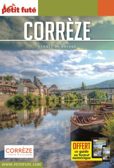 Guide Corrèze 2021 Carnet Petit Futé