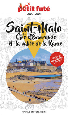 Guide Saint-Malo 2022 Petit Futé: Côte d'Emeraude