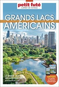 Guide Grands Lacs Américains 2023/2024 Carnet Petit Futé